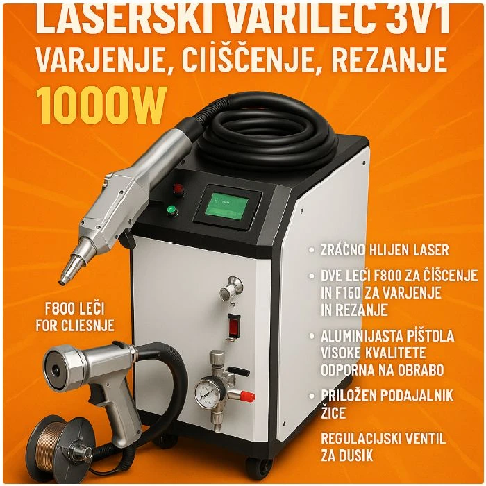 Laserski varilec 3v1 varjenje, čiščenje, rezanje 1000W, laserski varilec 3v1, varjenje ljubljana, lasersko čiščenje kovin, lasersko rezanje, ceneje, ugodno, prihranek, lokalno, industrijsko varjenje, prenosni laser
